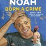 Born a Crime