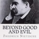 Beyond Good and Evil