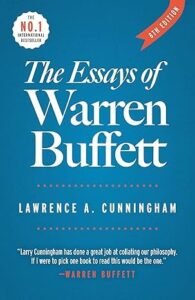 The Essays of Warren Buffett: Lessons for Corporate America