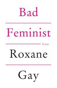 Bad Feminist