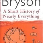 A Short History of Nearly Everything