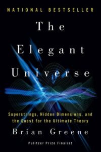 The Elegant Universe
